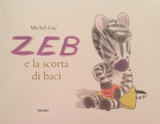 Copertina libro zeb e la scorta di baci